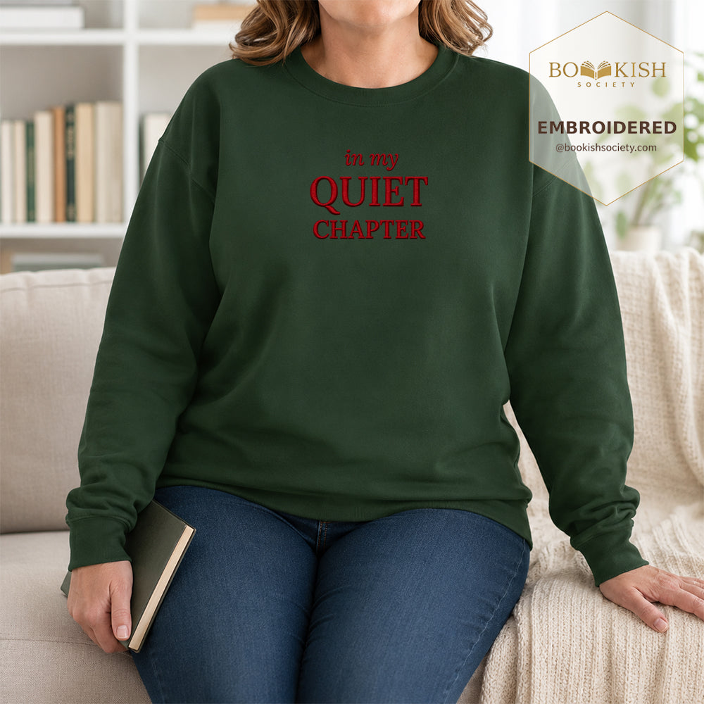 In My Quiet Chapter Embroidered Sweatshirt | Reader Gift Forest Green