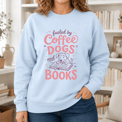 Fueled By Coffee, Dogs and Books Crewneck Sweatshirt | Coffee & Dog Lover, Reader Gift Light Blue