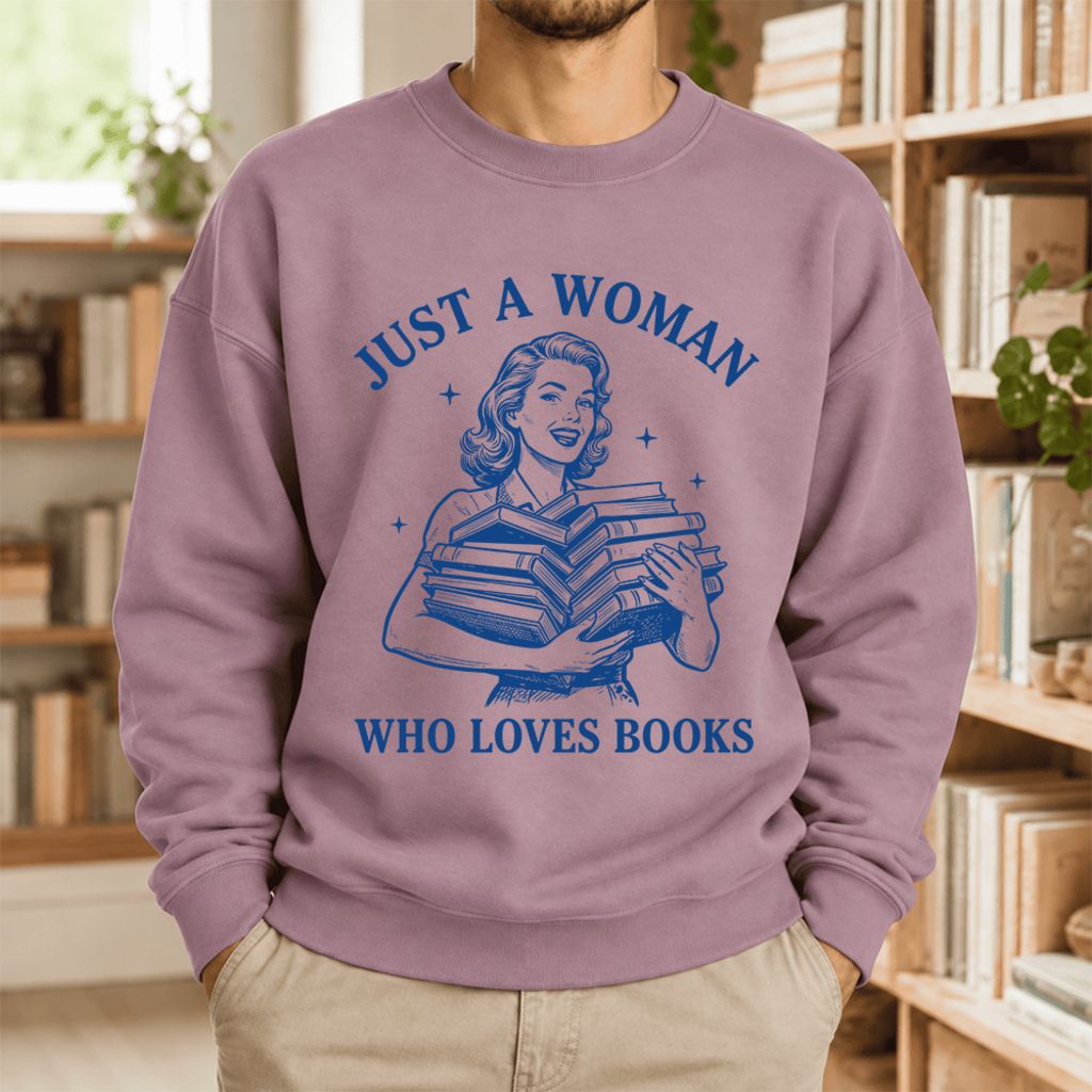Just A Woman Who Loves Books Softstyle Sweatshirt | Reader Gift Paragon