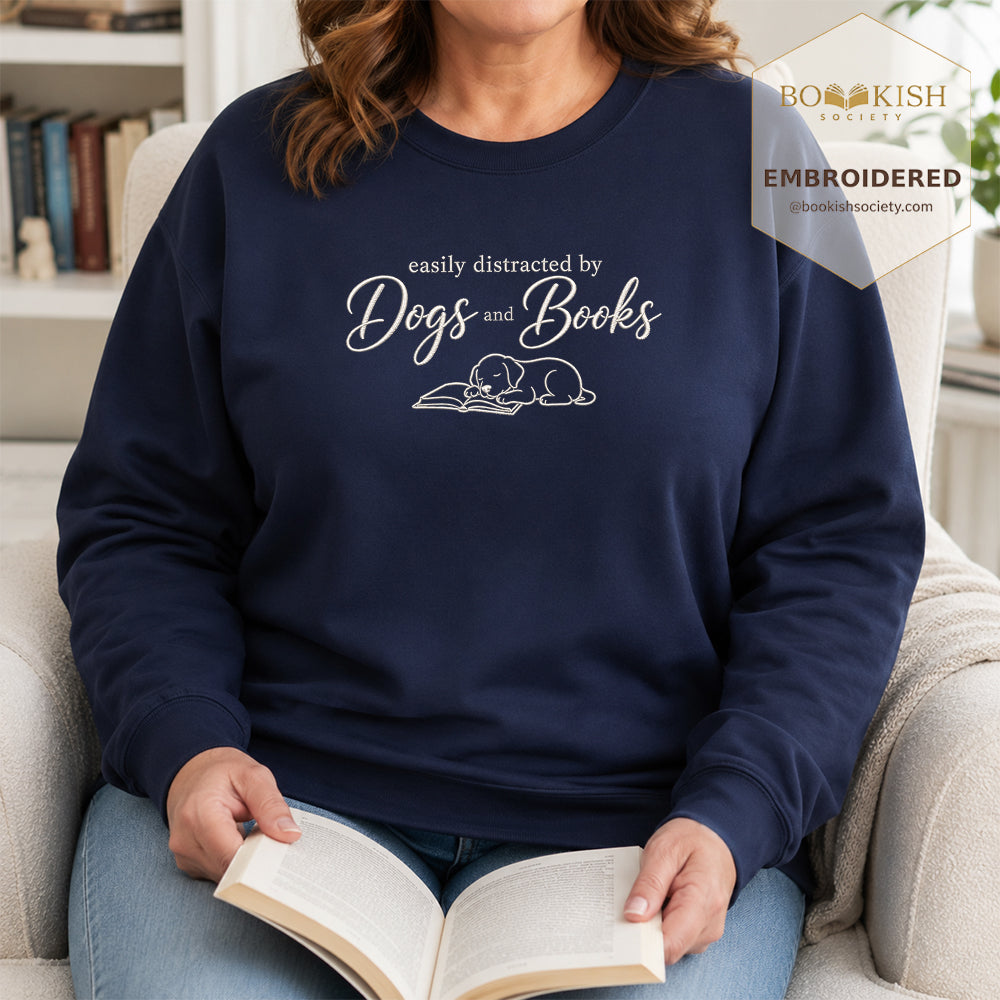 Easily Distracted By Dogs And Books Embroidered Sweatshirt | Reader Gift Navy