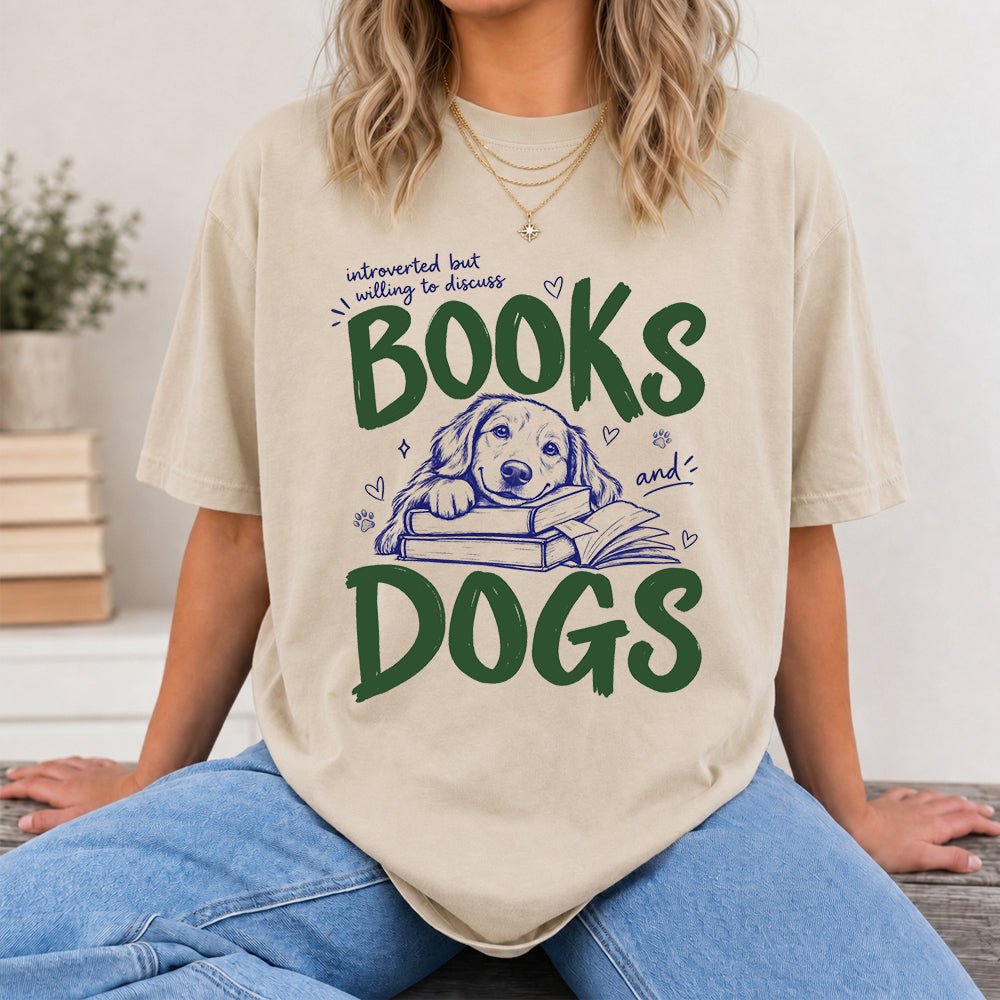 Introverted But Willing To Discuss Books And Dogs Cotton T-Shirt | Dogs Lover & Reader Gift Sand