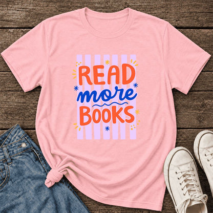 Read More Books Ultra-Soft Cotton T-Shirt | Reader Gift Pink