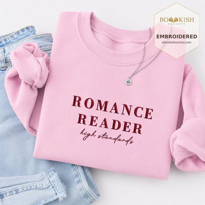 Romance Reader High Standards Embroidered Sweatshirt | Reader Gift Light Pink