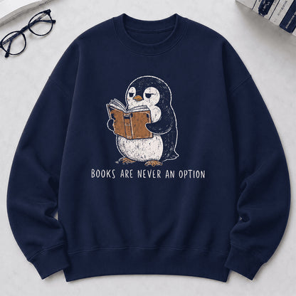 Flight Was Never An Option Crewneck Sweatshirt | Reader Gift Navy
