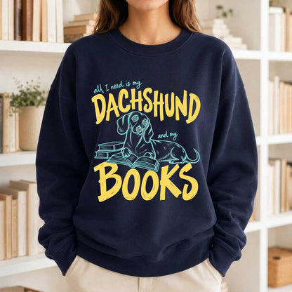 All I Need Is My Dachshund And My Books Crewneck Sweatshirt | Dachshund Lovers & Reader Gift Navy