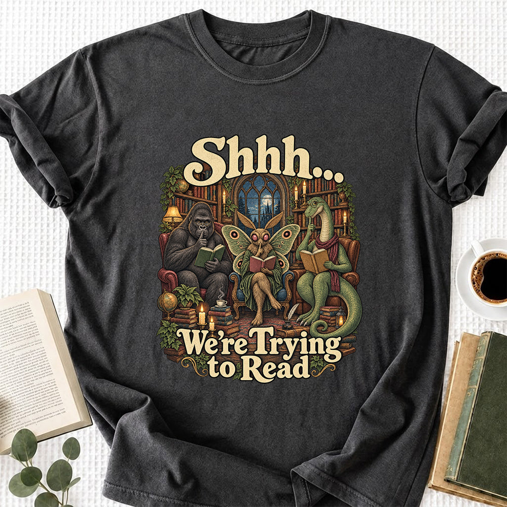 Shh... We Trying To Read Cotton T-Shirt | Midnight Reader Gift Dark Heather