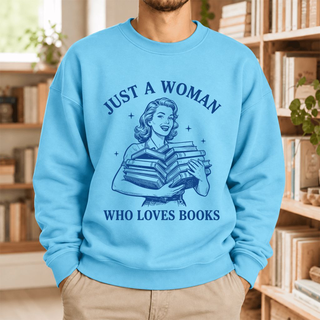 Just A Woman Who Loves Books Softstyle Sweatshirt | Reader Gift Sky