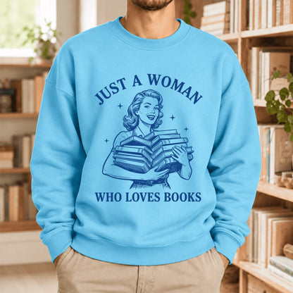 Just A Woman Who Loves Books Softstyle Sweatshirt | Reader Gift Sky