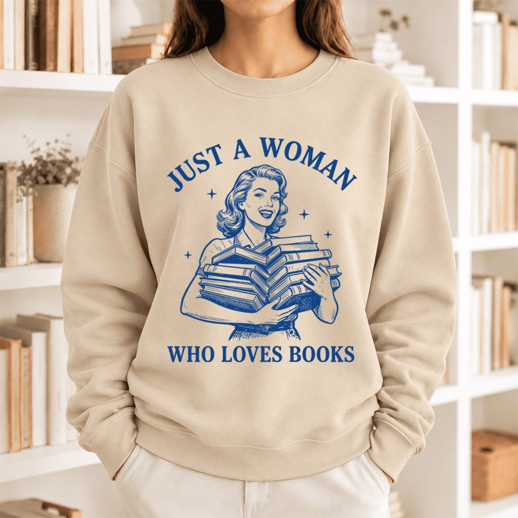Just A Woman Who Loves Books Softstyle Sweatshirt | Reader Gift Sand