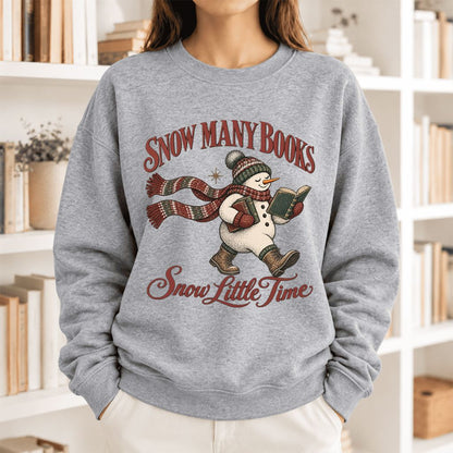 Snow Many Books Snow Little Time Softstyle Sweatshirt | Christmas Reader Gift Sport Grey