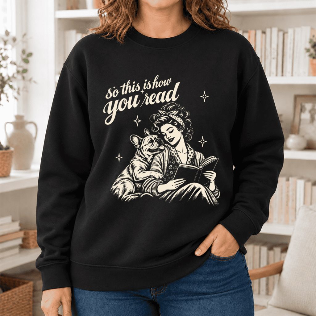 How You Read French Bulldog Softstyle Sweatshirt | Cozy Dog Mom Reader Gift Black