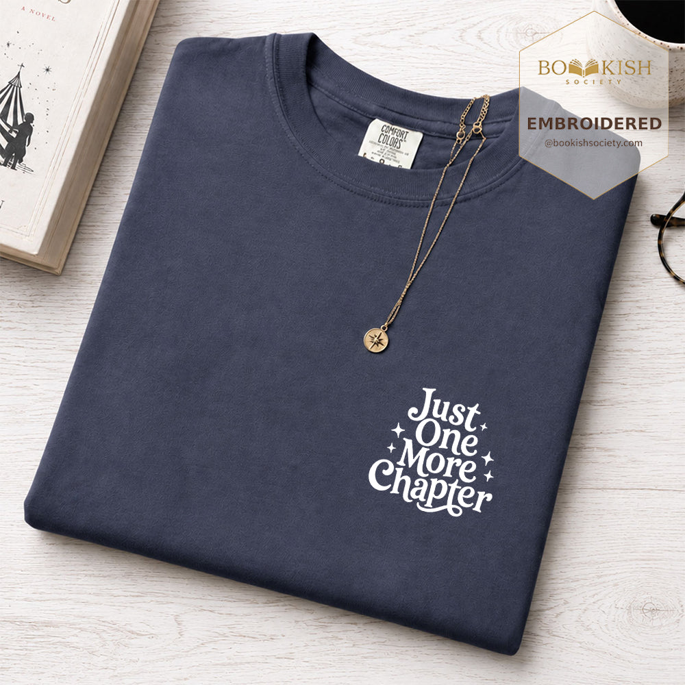 Embroidered Just One More Chapter V2 Comfort Color® T-shirt Book Lover Gift Denim
