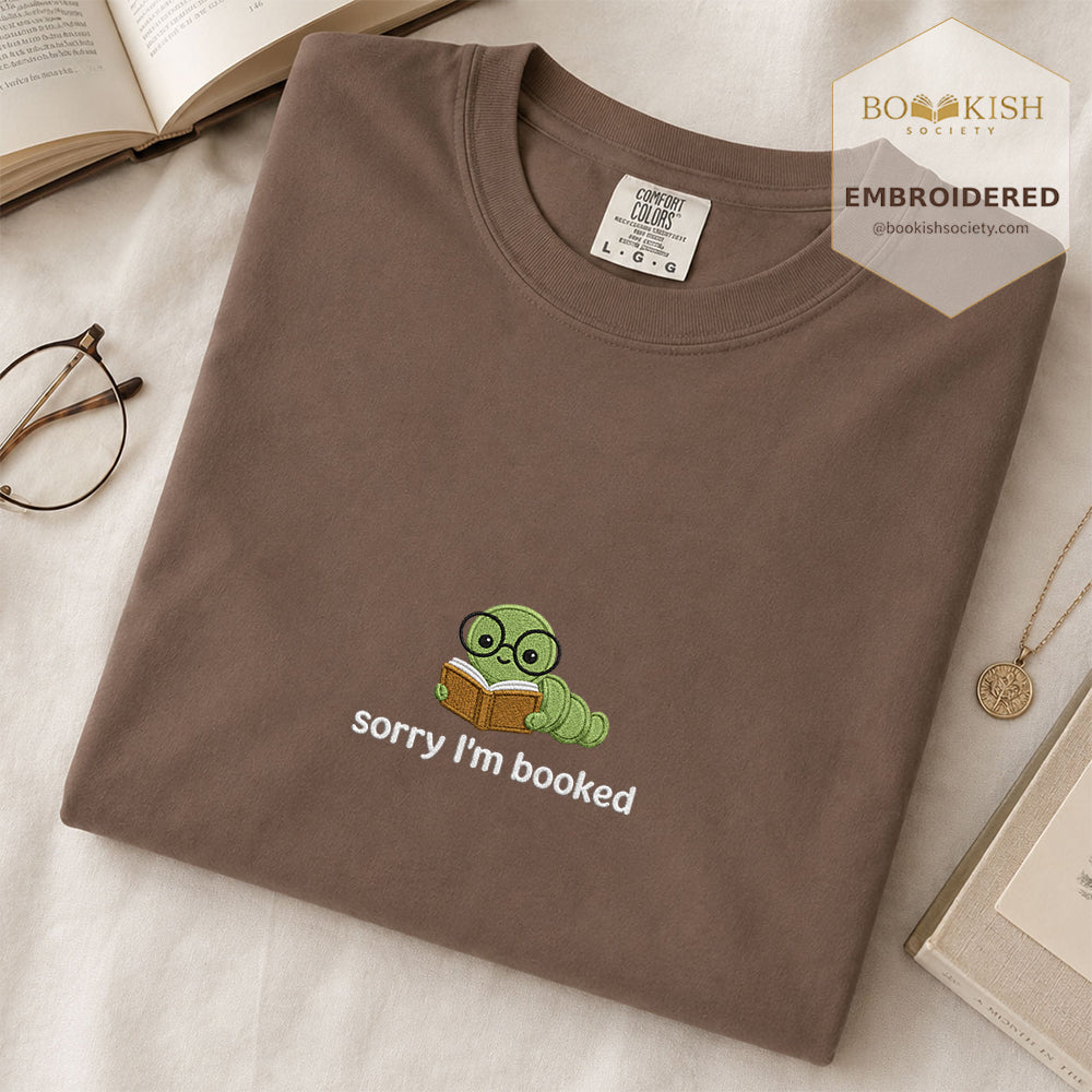 Sorry I'm Booked Embroidered Comfort Color® T-shirt | Book Lover Gift Espresso