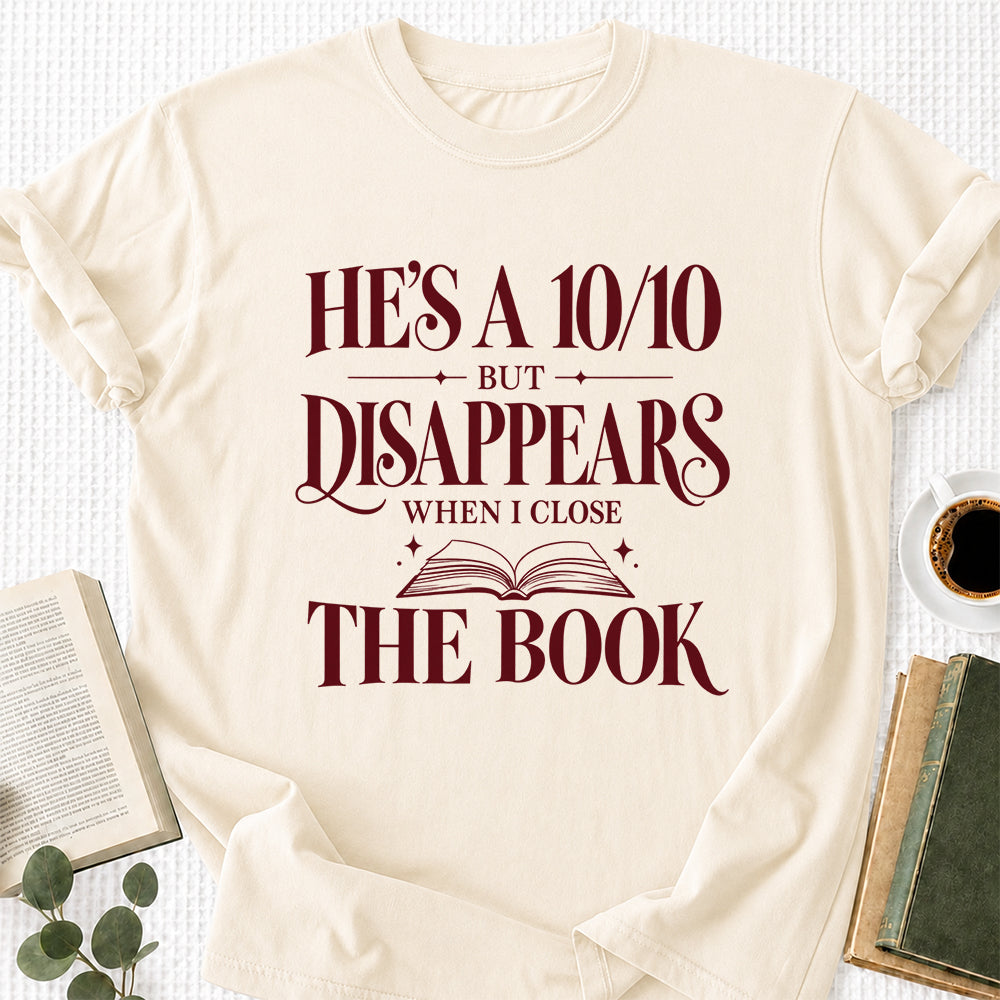 He's A 10/10 Fiction Boyfriend Cotton T-Shirt | Book Lover & Romantasy Reader Gift Natural