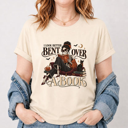 I Look Better Bent Over A Book Printed T-Shirt | Halloween Book Lover Gift Natural