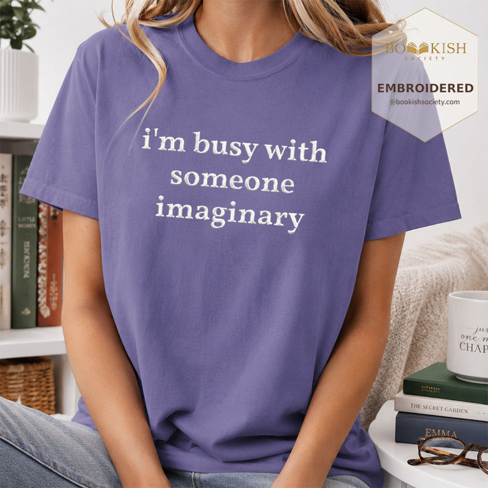 Embroidered I’m Busy With Someone Imaginary Comfort Color® T-shirt Book Lover Gift Grape