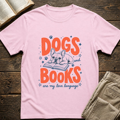 Dogs And Books Are My Love Language Sport Cotton T-Shirt | Dog Lover & Reader Gift Light Pink