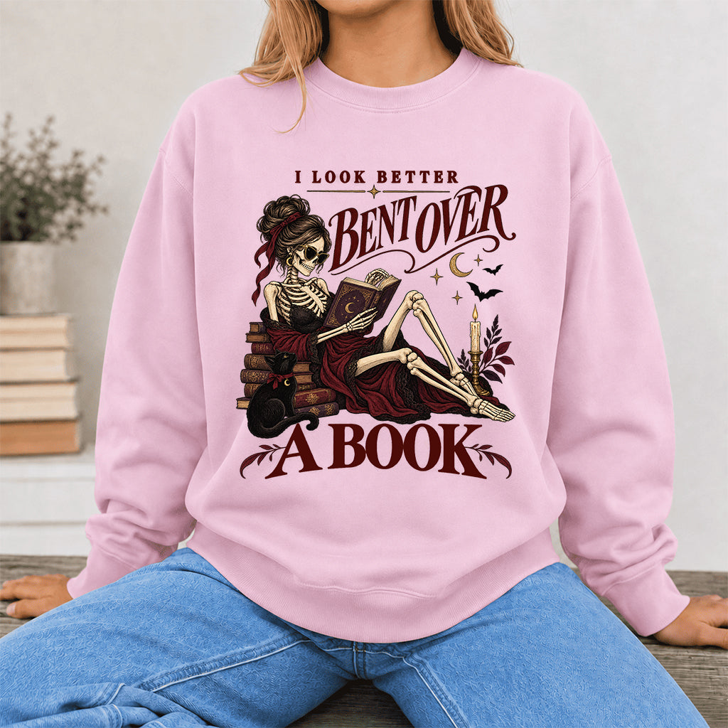 I Look Better Bent Over A Book Printed Sweatshirt | Spicy Book Lover Gift Light Pink