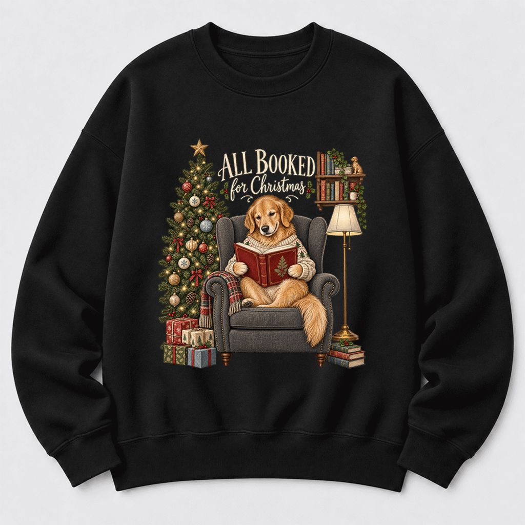 All Booked For Christmas Sweatshirt | Christmas Reader Gift Black