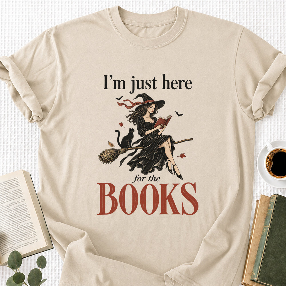 I'M Just Here For The Books Printed T-Shirt | Halloween Book Lover Gift Sand