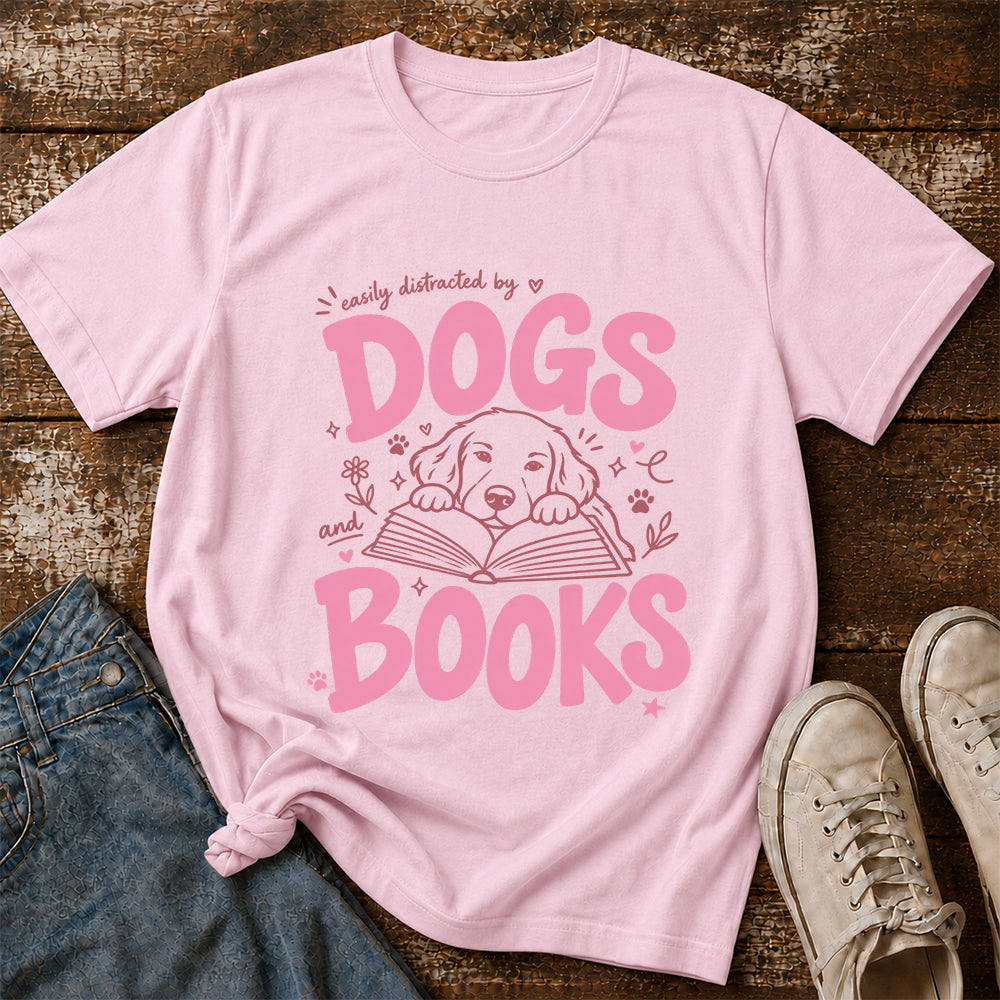 Easily Distracted by Dog and Books Cotton T-Shirt | Dogs Lover & Reader Gift Light Pink