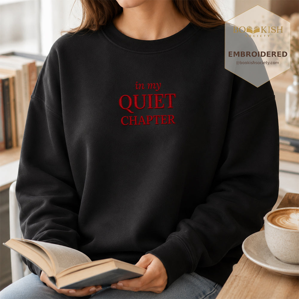 In My Quiet Chapter Embroidered Sweatshirt | Reader Gift Black