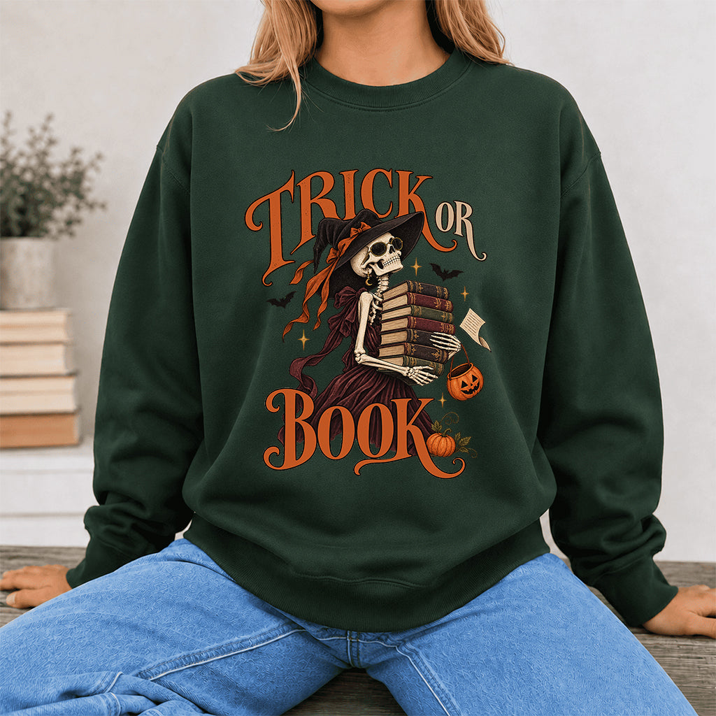 Trick Or Book Printed Sweatshirt | Halloween Book Lover Gift Forest Green