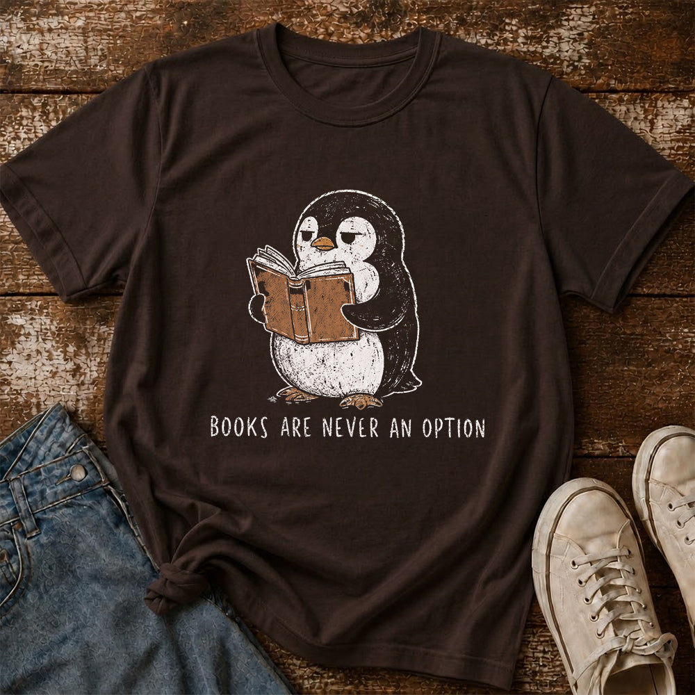 Books Are Never An Option Softstyle T-Shirt | Book Lover Gift Dark Chocolate