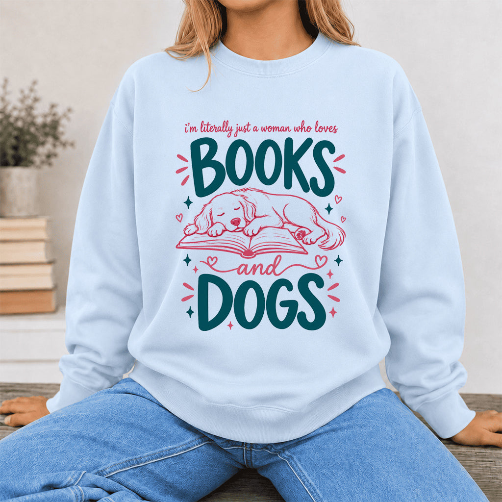 Just A Woman Who Loves Books and Dogs Crewneck Sweatshirt |  Dog Lover & Reader Gift Light Blue