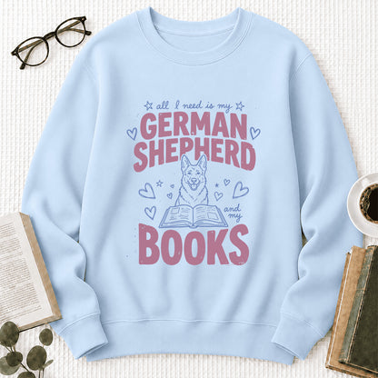 All I Need Is My German Shepherd And My Books Crewneck Sweatshirt | Dog Lover & Reader Gift Light Blue