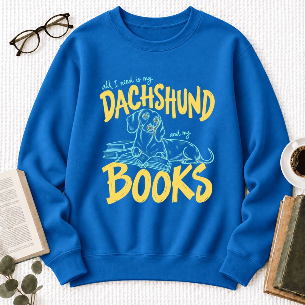 All I Need Is My Dachshund And My Books Softstyle Sweatshirt | Gift Royal