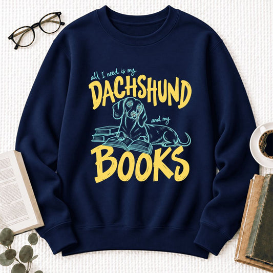 All I Need Is My Dachshund And My Books Softstyle Sweatshirt | Gift Navy