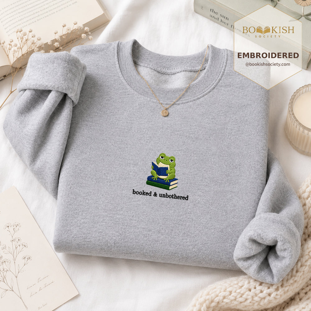 Booked and Unbothered Embroidered Sweatshirt | Reader Gift Sport Grey