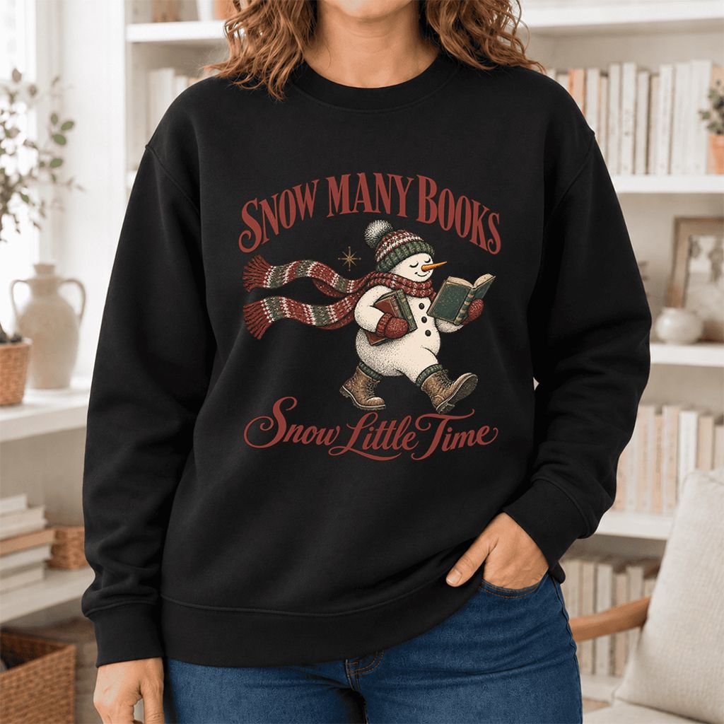 Snow Many Books Snow Little Time Softstyle Sweatshirt | Christmas Reader Gift Black