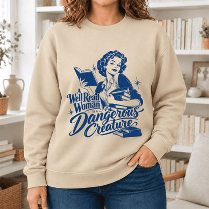 A Well Read Woman Is A Dangerous Creature Softstyle Sweatshirt | Feminist Gift Sand