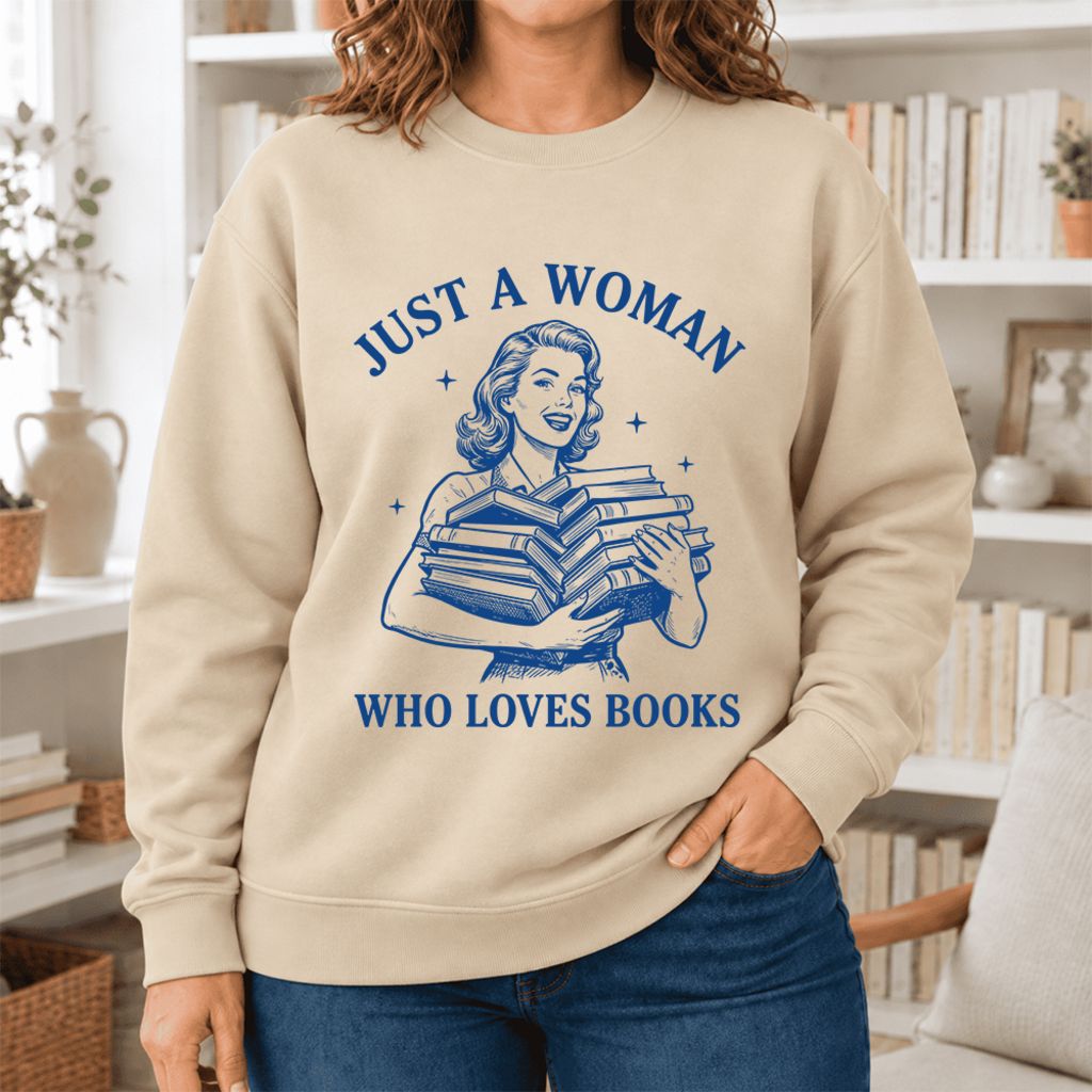 Just A Woman Who Loves Books Softstyle Sweatshirt | Reader Gift Sand