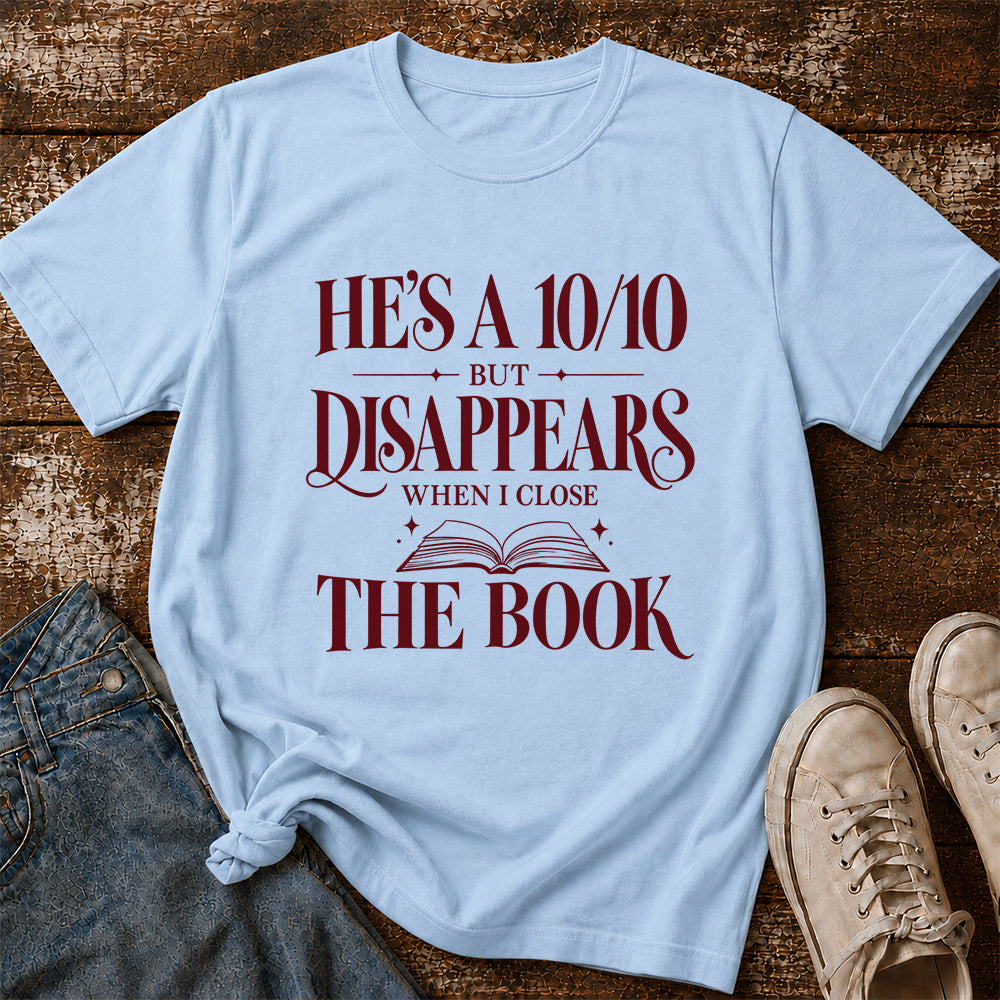 He's A 10/10 Fiction Boyfriend Cotton T-Shirt | Book Lover & Romantasy Reader Gift Light Blue
