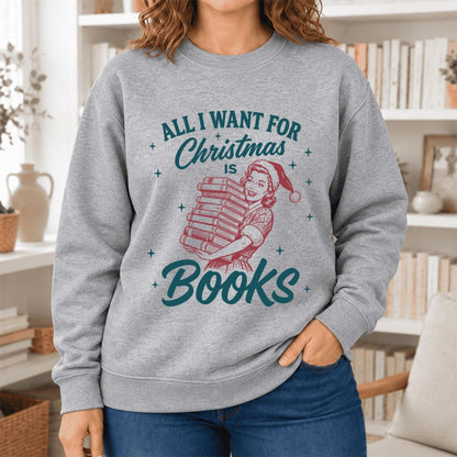 All I Want For Christmas Is Books Softstyle Sweatshirt | Christmas Reader Gift Sport Grey
