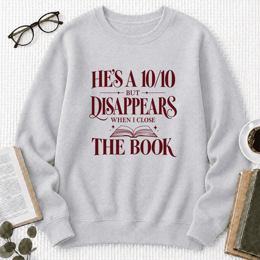 He's A 10/10 Fiction Boyfriend Crewneck Sweatshirt | Romantasy Reader Gift Sport Grey