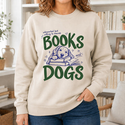 Introverted But Willing To Discuss Books And Dogs Crewneck Sweatshirt | Dog Lover & Reader Gift Sand