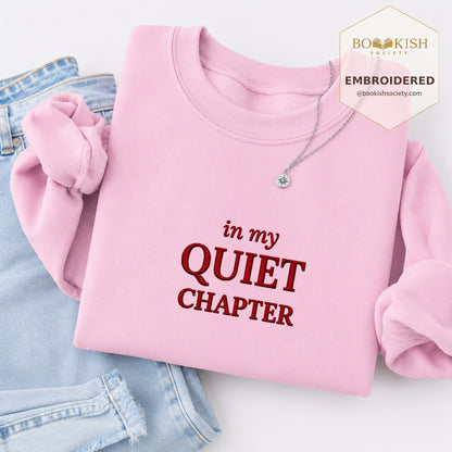 In My Quiet Chapter Embroidered Sweatshirt | Reader Gift Light Pink