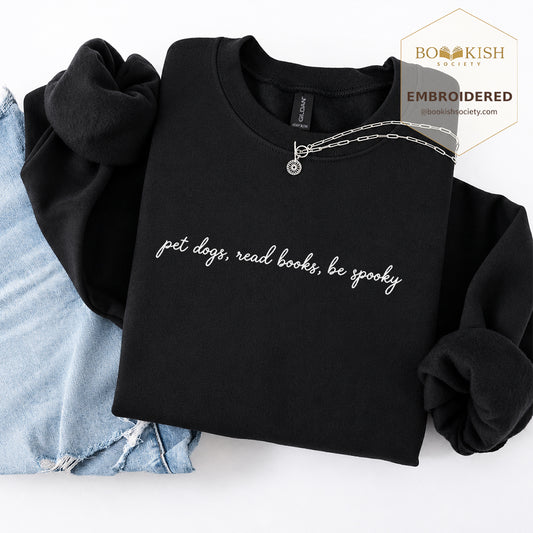 Pet Dogs, Read Books Embroidered Sweatshirt | Halloween Reader Gift Black