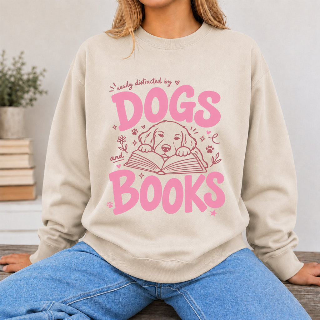 Easily Distracted By Dog And Books Crewneck Sweatshirt | Dog Lover & Reader Gift Sand