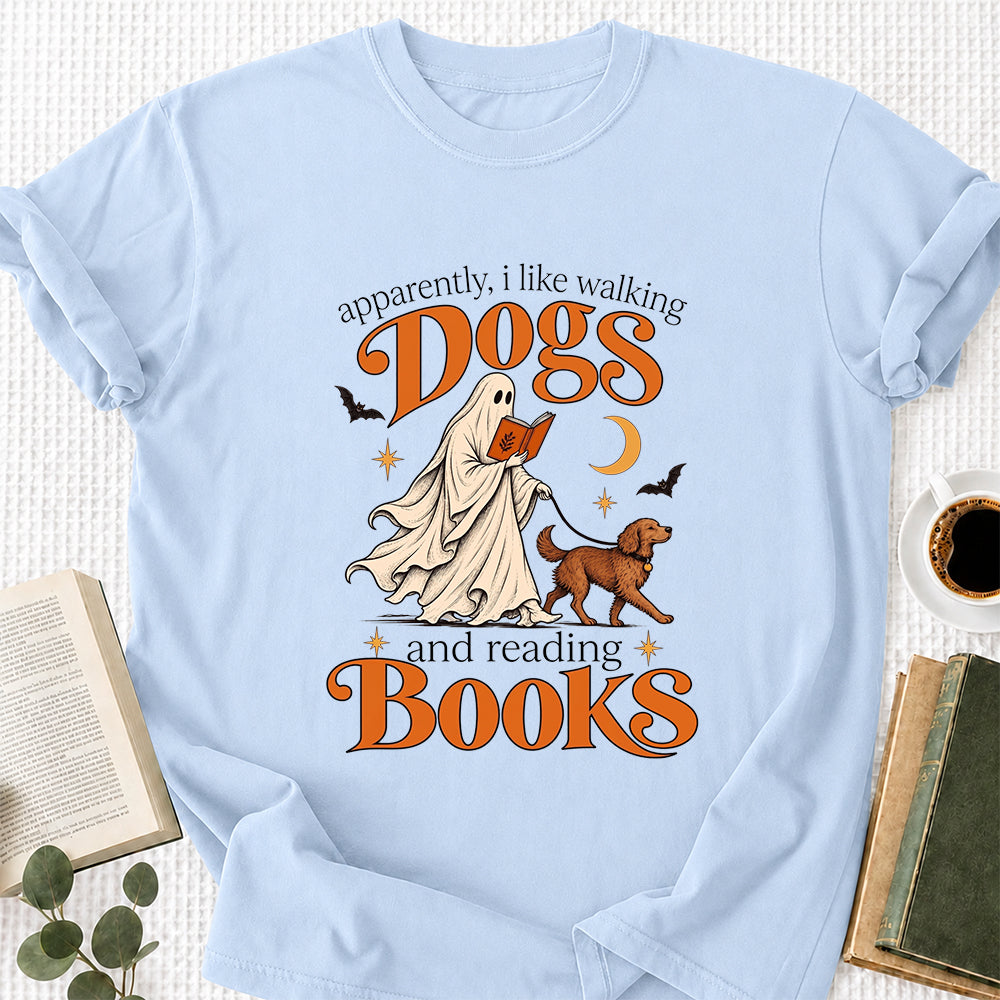 Apparently I Like Walking Dogs And Reading Books Printed T-Shirt | Halloween Dog Lover Reader Gift Light Blue