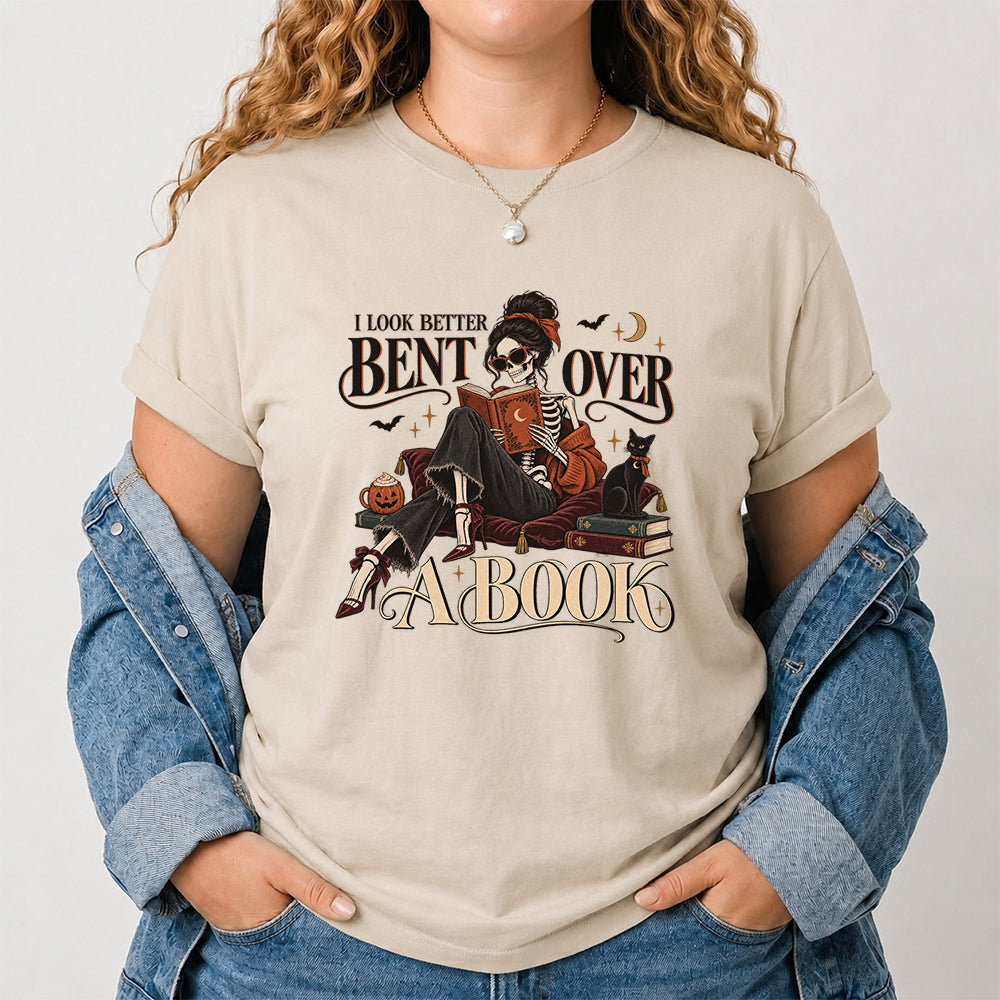 I Look Better Bent Over A Book Printed T-Shirt | Halloween Book Lover Gift Sand