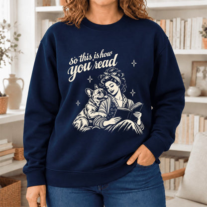 How You Read French Bulldog Softstyle Sweatshirt | Cozy Dog Mom Reader Gift Navy