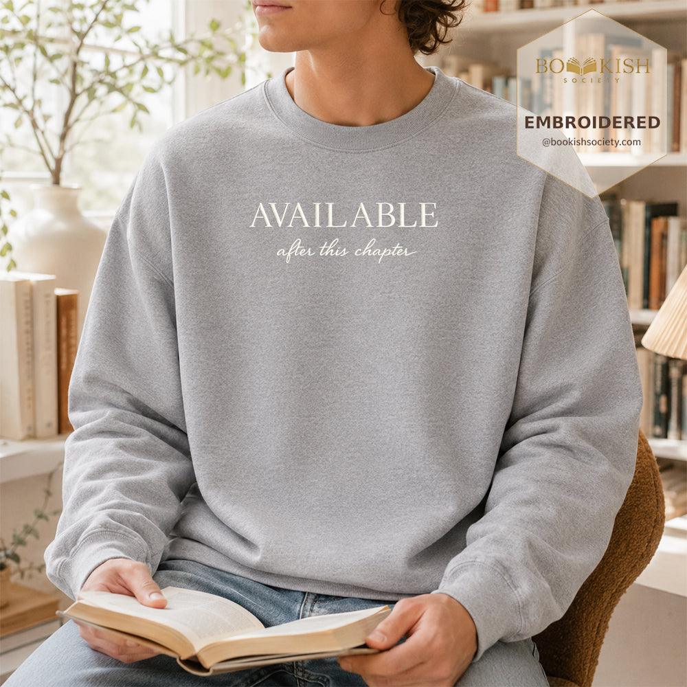 Available After This Chapter Embroidered Sweatshirt | Reader Gift Sport Grey