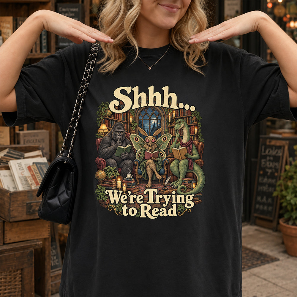 Shh... We Trying To Read Cotton T-Shirt | Midnight Reader Gift Black