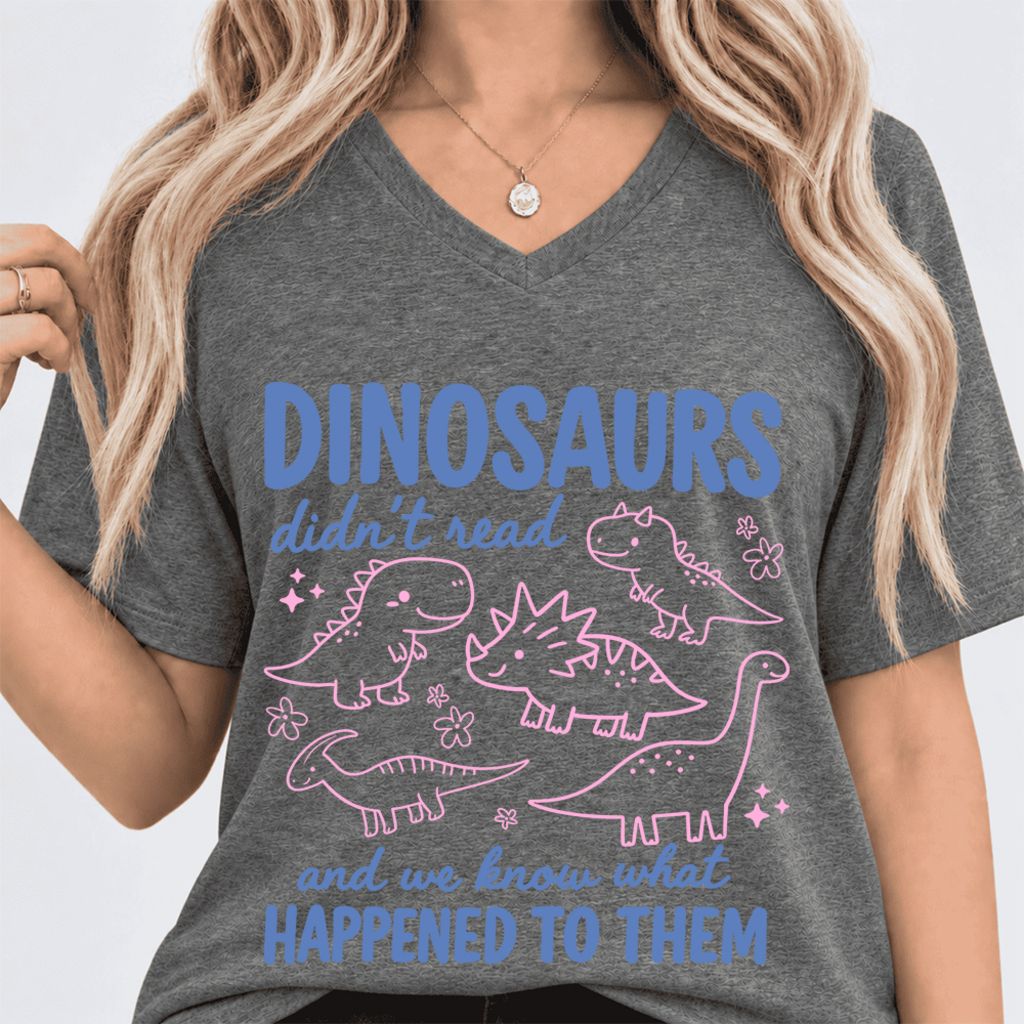 Dinosaurs Didn'T Read Ultra-Soft V-Neck | Funny Book Lover Gift Deep Heather