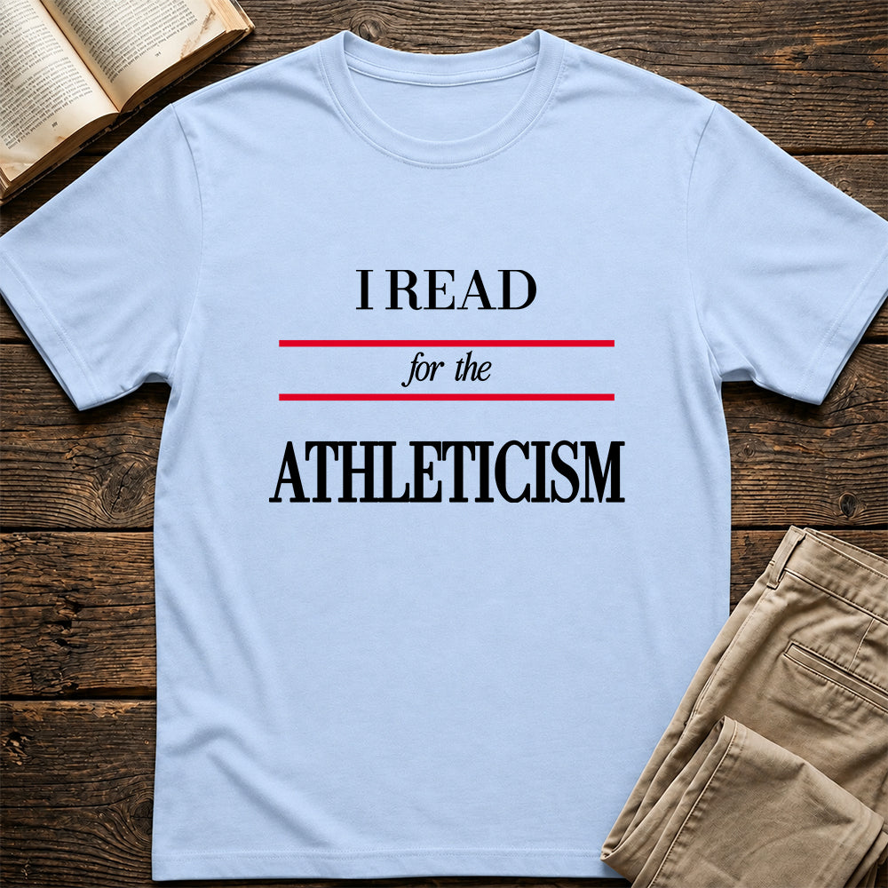 I Read For The Athleticism Softstyle T-Shirt | Book Lover Gift Light Blue
